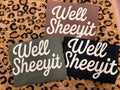 Well Sheeyit Black Graphic Tee